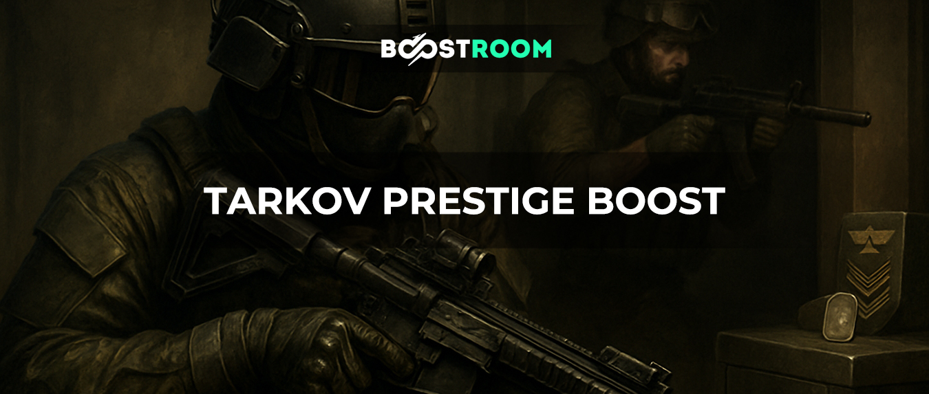 tarkov prestige boost tarkov prestige boost